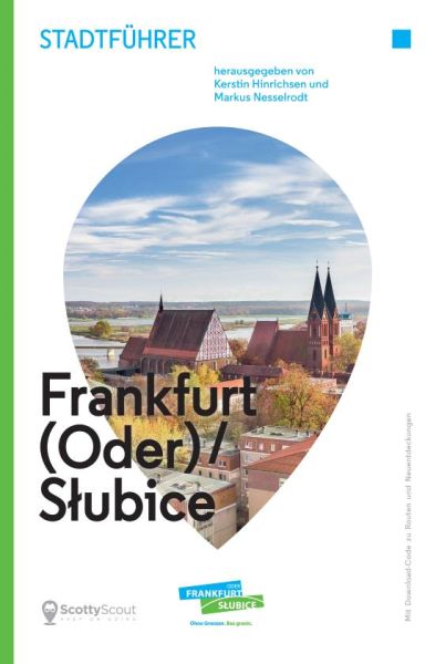 Vorderansicht des Stadtführerss Frankfurt / Oder / Slubice