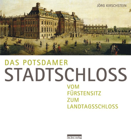Vorderansicht des Buches über das Potsdamer Stadtschloss