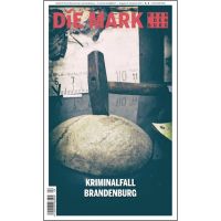 Ein Hammer steckt in einem Brot - Vorderansicht von Heft 131 der Zeitschrift Die Mark Brandenburg