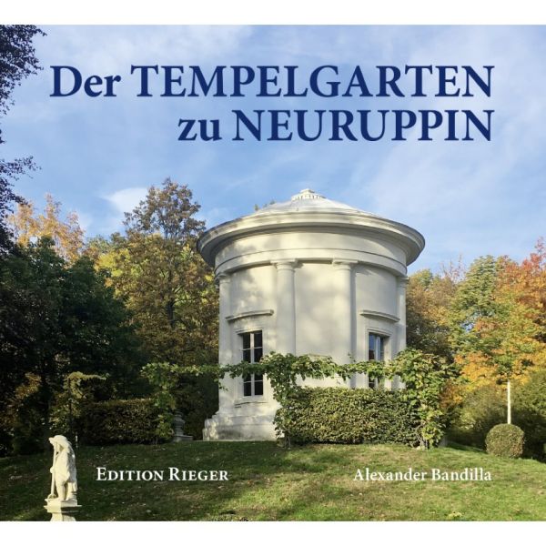Apollotempel - Vorderansicht des Buches über den Tempelgarten zu Neuruppin