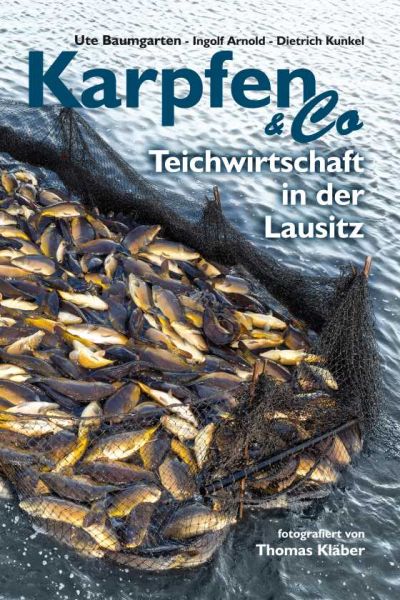 Vorderansicht des Buches Karpfen & Co - Teichwirtschaft der Lausitz